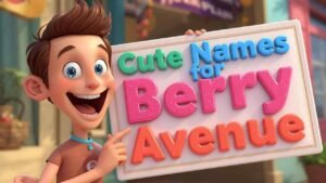cute names for berry avenue