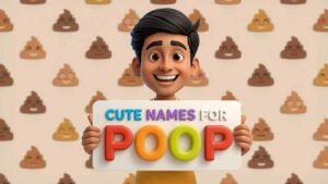cute names for poop