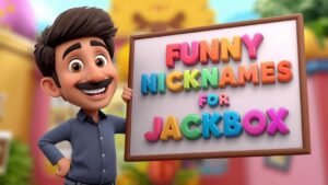 funny nicknames for jackbox