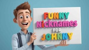 funny nicknames for johnny