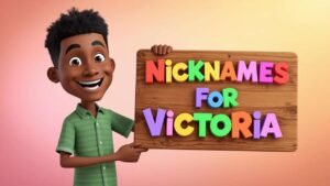 Nicknames for Victoria