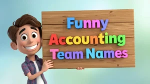 Funny Accounting Team Names