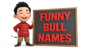 funny bull names
