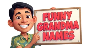 funny grandma names