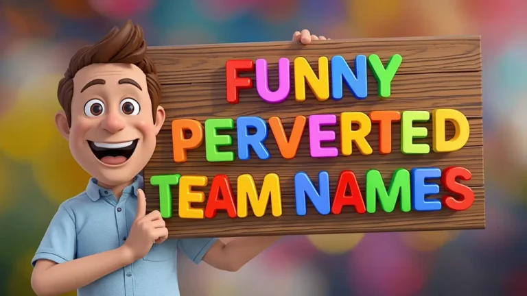 funny perverted team names