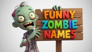 funny zombie names