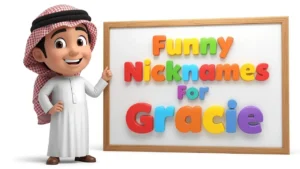 Funny Nicknames For Gracie