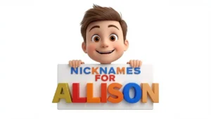 Nicknames for Allison