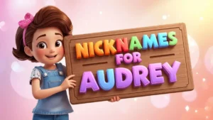 Nicknames for Audrey