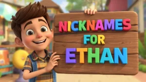 Nicknames for Ethan